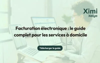 Facturation électronique : le guide complet pour les services à domicile
